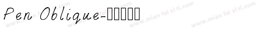 Pen Oblique字体转换